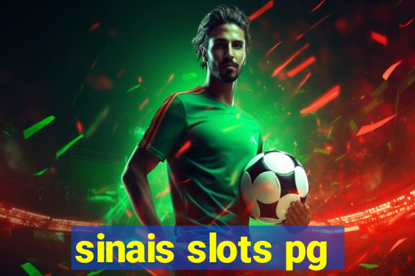 sinais slots pg